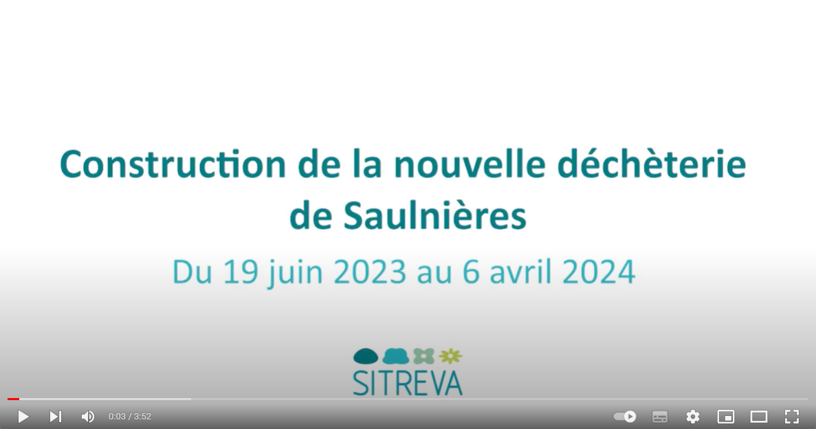 Vidéo : Reconstruction de la déchèterie de Saulnières