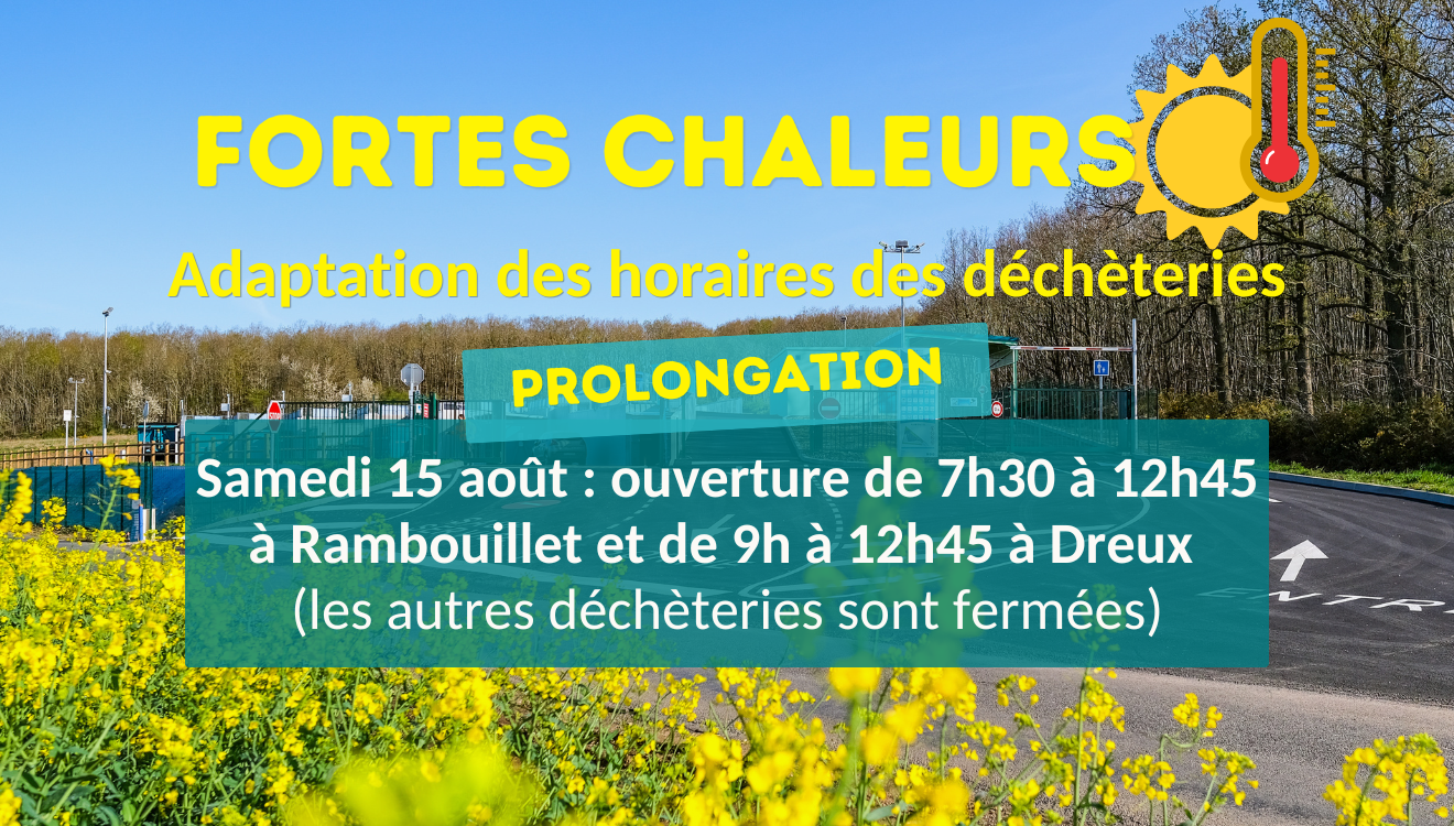 Fortes chaleurs samedi 15 août : aménagement des horaires des déchèteries